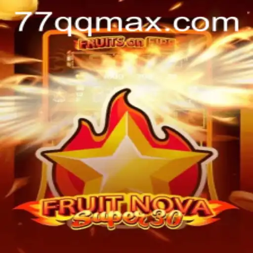 Exploring the Thrilling World of FruitrNovaSupe30